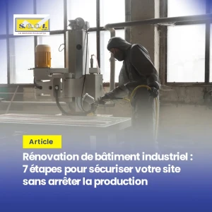 ARICLE-SGCI-Rénovation-de-bâtiment-industriel-7-étapes-pour-sécuriser-votre-site-sans-arrêter-la-production